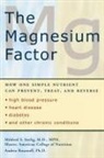 Andrea Rosanoff, Mildred Seelig, Mildred S. Seelig, Mildred Seeling - The Magnesium Factor
