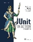 Felipe Leme, Gary Gregory, Gary Gregory, Felipe Leme, Vincent Massol, Petar Tahchiev... - JUnit in Action