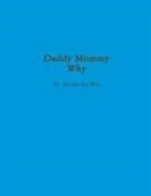 Victoria Witt - Daddy, Mommy Why?