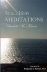 Charlotte M. Mason - Scale How Meditations