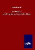 Wilhelm Leche - Der Mensch