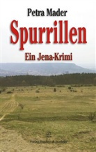 Petra Mader - Spurrillen