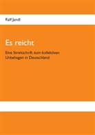 Ralf Jandl - Es reicht