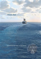 Hennin Pfeifer, Henning Pfeifer - Titanic Post
