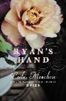 Leila Meacham - Ryan's Hand