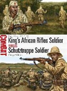 Gregg Adams, Gregg A. Adams, Johnny Shumate, Johnny (Illustrator) Shumate, Shumate Johnny - King's African Rifles Soldier vs Schutztruppe Soldier