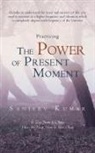 Sanjeev Kumar - Practicing the Power of Present Moment