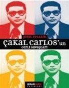 John Follain - Cakal Carlosun Gizli Savaslari