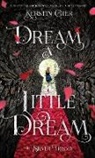 Kerstin Gier - Dream a Little Dream