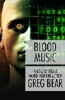 Greg Bear - Blood Music