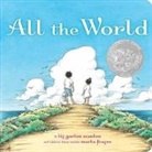 Elizabeth Garton Scanlon, Liz Garton Scanlon, Scanlon Liz Garton, Marla Frazee, Frazee Marla - All the World