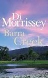 Di Morrissey - Barra Creek