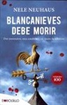 Nele Neuhaus - Blancanieves debe morir