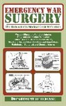 Army, Department Of The Army, U S Department of the Army, Department Of The Army - Emergency War Surgery