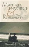 Kenneth E Hagin, Kenneth E. Hagin - Marriage, Divorce, and Remarriage