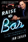 Taffer Jon Taffer, Jon Taffer - Raise The Bar