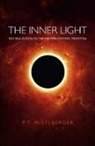P. Mistberger, P. T. Mistberger, P.t. Mistlberger - Inner Light, The – Self–Realization via the Western Esoteric Tradition