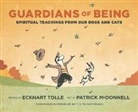 Patrick Mcdonnell, Eckhart Tolle, Eckhart Mcdonnell Tolle, Patrick Mcdonnell - Guardians of Being