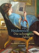 Elke Heidenreich - Die schönsten Jahre