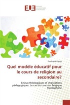 Ferdinand Kajuju, Kajuju-f - Quel modele educatif pour le