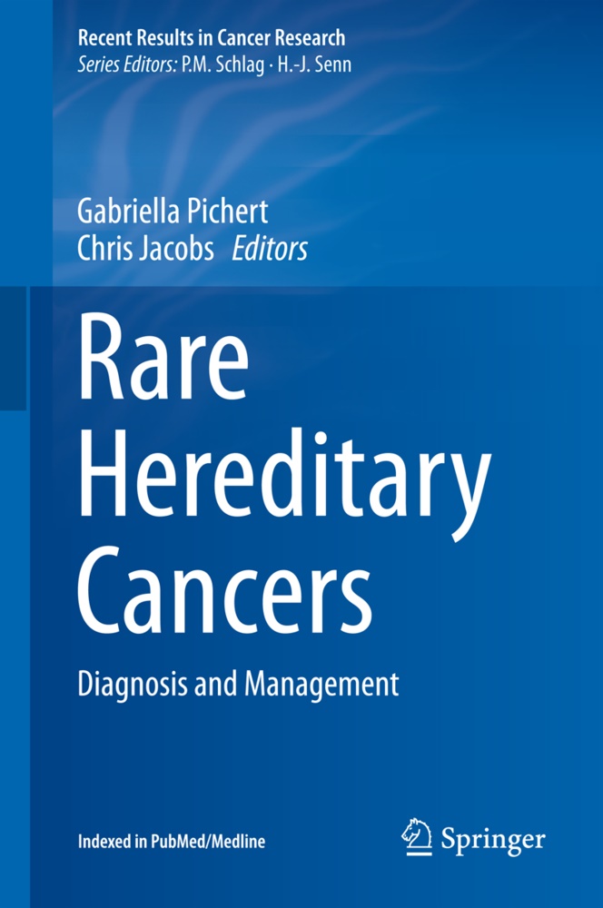 Jacobs, Jacobs, Chris Jacobs, Gabriell Pichert, Gabriella Pichert - Rare Hereditary Cancers Diagnosis and Management