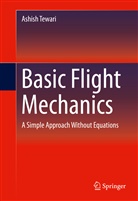 Ashish Tewari - Basic Flight Mechanics