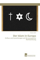 Florian Wolf - Der Islam in Europa