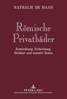 Nathalie de Haan, Nathalie de Haan - Römische Privatbäder