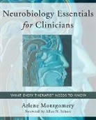 Arlene Montgomery, Arlene (Smith College) Montgomery - Neurobiology Essentials for Clinicians