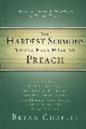 Bryan Chapell, Zondervan, Bryan Chapell - The Hardest Sermons You'll Ever Have to Preach