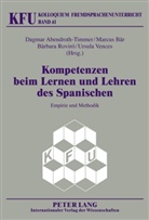 Dagmar Abendroth-Timmer, Marcus Bär, Bàrbara Roviró, Ursula Vences - Kompetenzen beim Lernen und Lehren des Spanischen