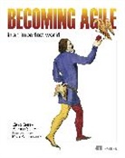 Ahmed Sidky, Greg Smith, Ahmed Sidky, Greg Smith - Becoming Agile