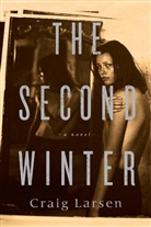 Craig Larsen - The Second Winter