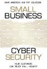 Adam Anderson, ANDERSON, Adam Anderson, Tom Gilkeson, Tom Gilkeson - Small Business Cyber Security