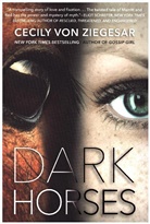 Cecily von Ziegesar, Cecily Von Ziegesar - Dark Horses