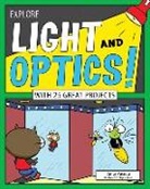 Anita Yasuda, Bryan Stone - Explore Light and Optics!
