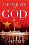 JIM BALZOTTI - The Wrath Of God