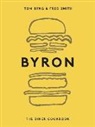 Tom Byng, Fred Smith, Martin Poole - Byron: The Diner Cookbook