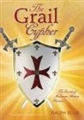 Ralph Ellis - The Grail Cypher