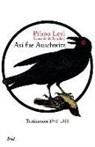 Primo Levi - Asa Fue Auschwitz: Testimonios 1945-1986