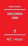 Franz Kafka - Vavilonska Jama