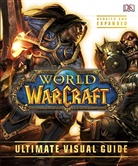 DK, Phonic Books - World of Warcraft Ultimate Visual Guide
