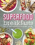 Kate Turner, Will Heap - Superfood Breakfasts
