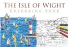 The History Press - The Isle of Wight Colouring Book: Past and Present