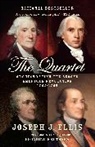 Joseph J Ellis, Joseph J. Ellis - The Quartet
