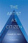 Joseph W Polisi, Joseph W. Polisi - Artist As Citizen