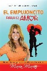 Maria Marin, María Marín - El empujoncito para el amor / A Little Push Toward Love
