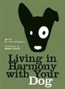 Piero Bianchi, Piero Vestita Bianchi - Living in Harmony With Your Dog