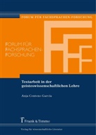 Anja Centeno Garcia, Anja Centeno García - Textarbeit in der geisteswissenschaftlichen Lehre