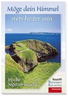 Möge dein Himmel stets heiter sein